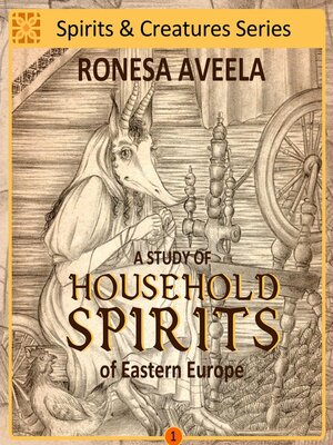 cover image of A Study of Household Spirits of Eastern Europe